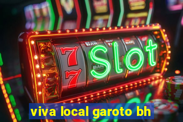 viva local garoto bh